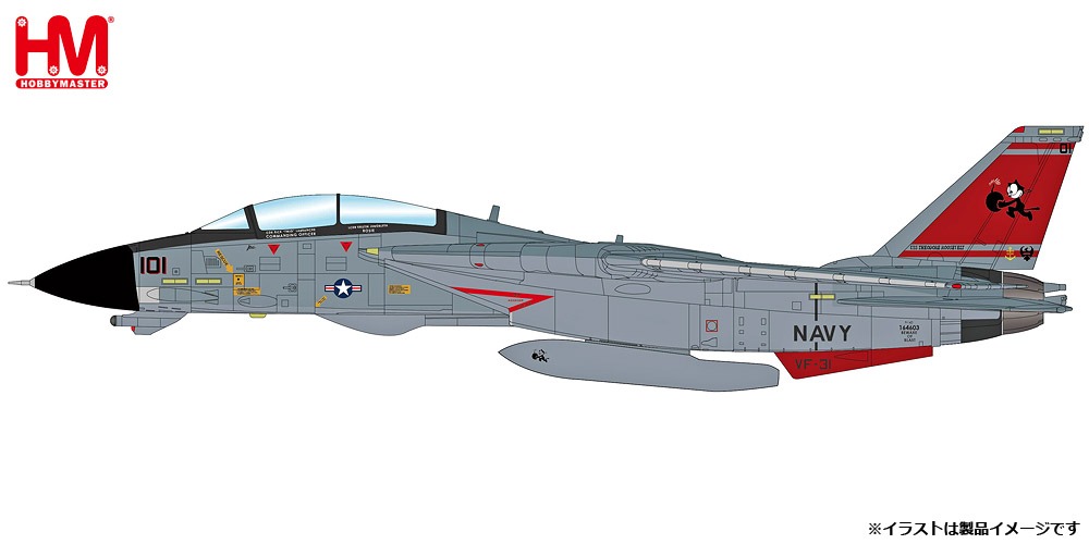 HA5253 HOBBY MASTER US NAVY / アメリカ海軍 F-14D トムキャット 第31戦闘攻撃飛行隊 ラスト・クルーズ 1:72 完売しました。 Hobby Master 1:72 US NAVY / アメリカ海軍 F-14 トムキャット 亜鉛ダイキャスト製