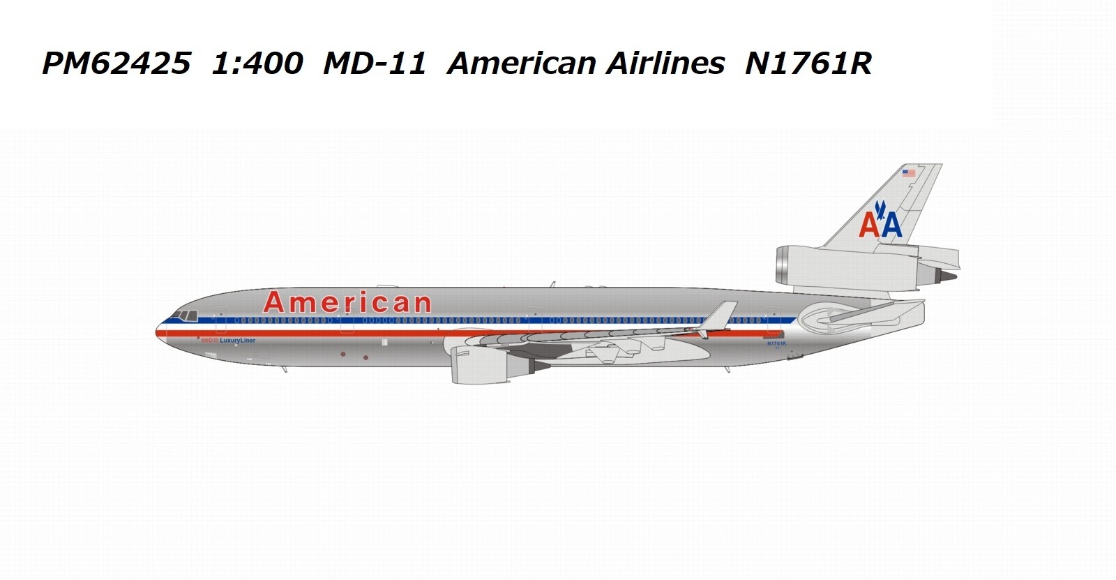 PM62425 Panda Models American Airlines / アメリカン航空 MD-11 N1761R 1:400 完売しました Panda Models 1:400 American Airlines / アメリカン航空 MD-11 亜鉛ダイキャスト製
