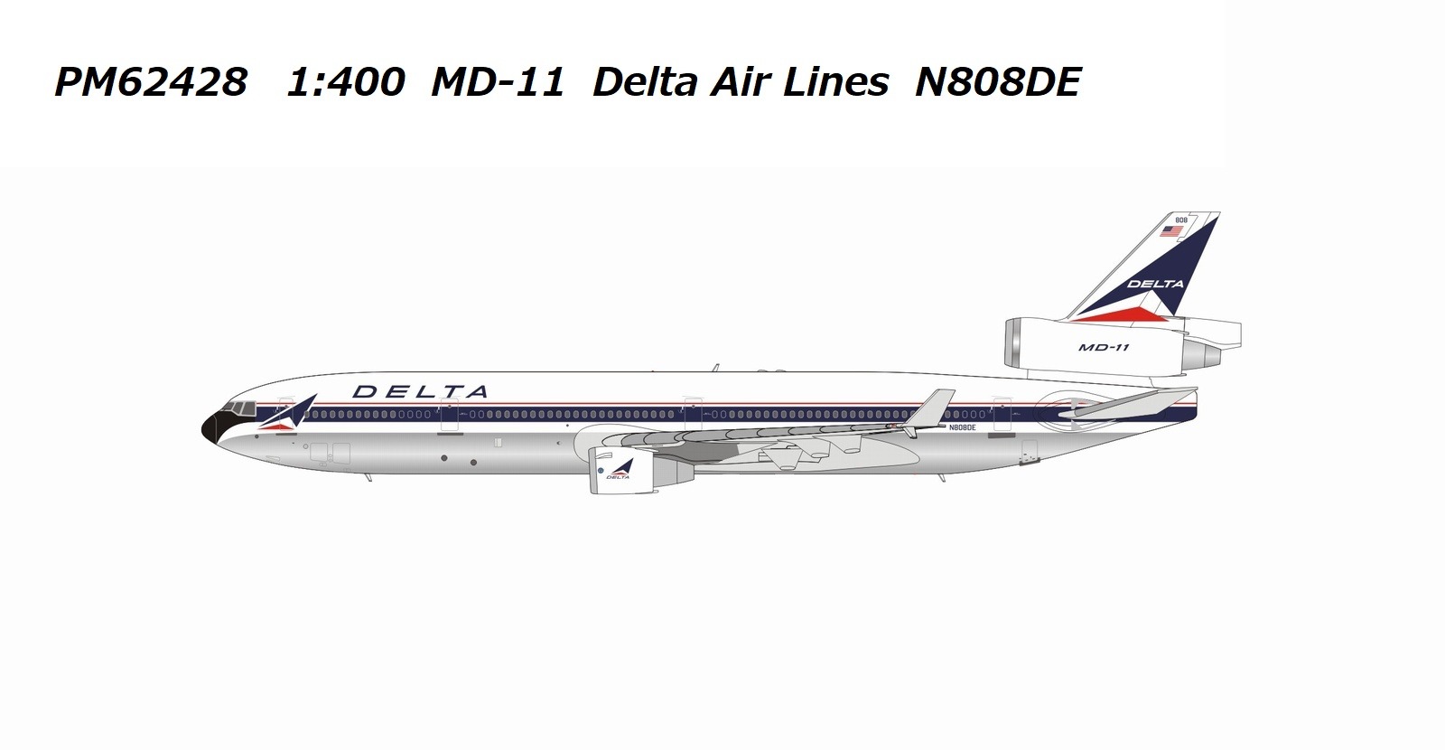PM62428 Panda Models Delta Air Lines / デルタ航空 MD-11 N808DE 1:400 完売しました。 Panda Models 1:400 Delta Air Lines / デルタ航空 MD-11 亜鉛ダイキャスト製