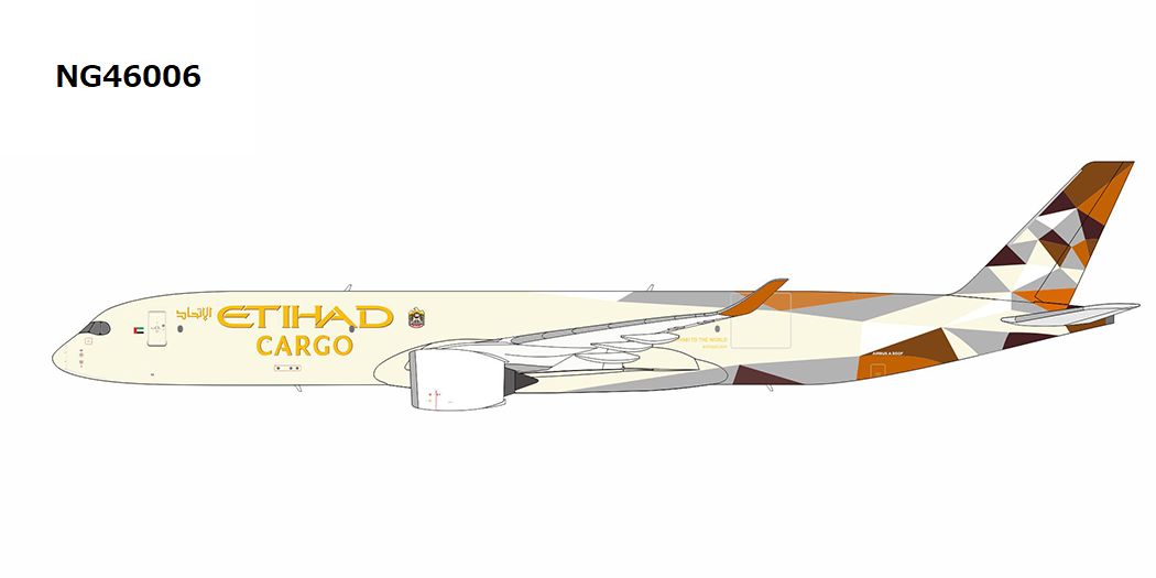 NG46006 NG MODELS Etihad Cargo / エティハド航空 カーゴ A350F  1:400 お取り寄せ NG MODELS 1:400 Etihad Cargo / エティハド航空 カーゴ A350F 亜鉛ダイキャスト製
