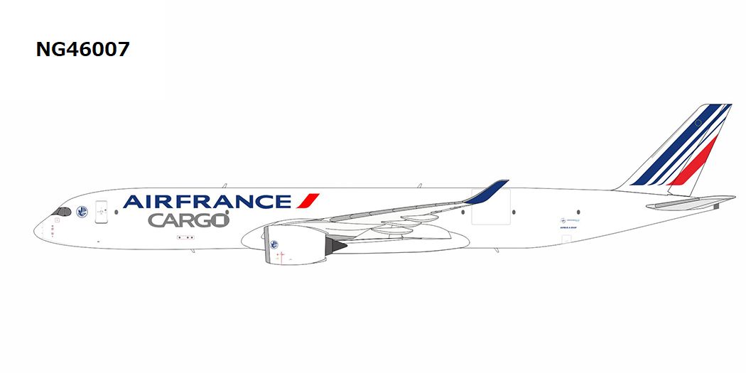 NG46007 NG MODELS Air France Cargo / エールフランスカーゴ A350F  1:400 お取り寄せ NG MODELS 1:400 Air France Cargo / エールフランスカーゴ A350F 亜鉛ダイキャスト製