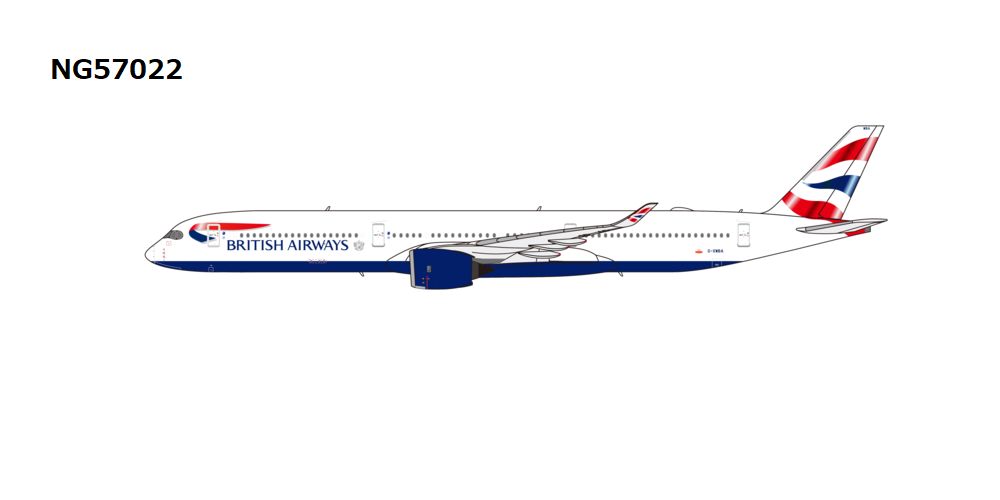 NG57022 NG MODELS British Airways / 英国航空 ブリティッシュ・エアウェイズ A350-1000 G-XWBA 1:400 完売しました。