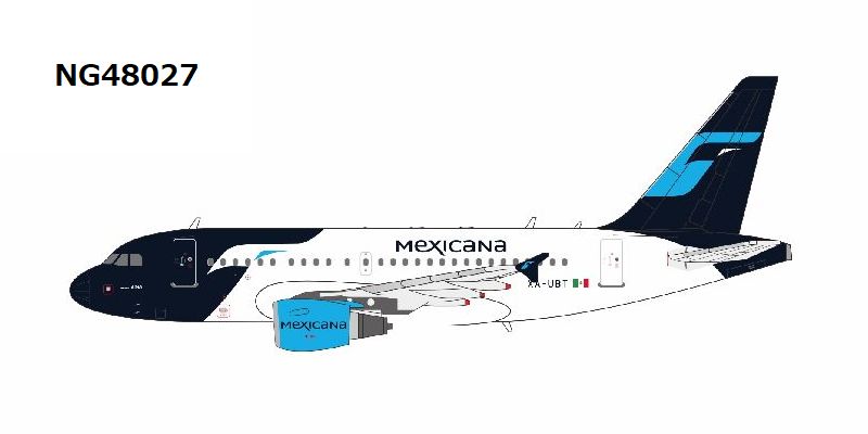 NG48027 NG MODELS MEXICANA / メキシカーナ航空 メヒカーナ A318-100 XA-UBT 1:400 お取り寄せ