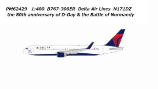 PM62429 Panda Models Delta Air Lines / デルタ航空 the 80th anniversary of D-Day & the Battle of Normandy B767-300ER N171DZ 1:400 予約