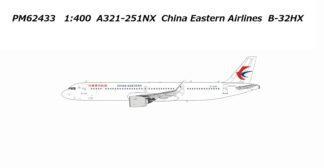 PM62433 Panda Models China Eastern Airlines / 中国東方航空 A321-251NX B-32HX 1:400 予約