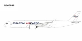 NG46008 NG MODELS CMA CGM Air Cargo / CMA CGMエア・カーゴ A350F  1:400 予約